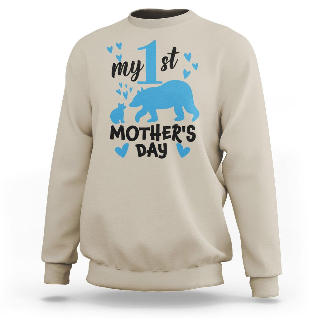 My First Mother's Day Sweatshirt New Mom Mama Bear Blue Baby Boy TS02 Sand Printyourwear