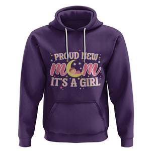 First Mother's Day Hoodie Proud New Mom It's A Girl Pink Baby TS02 Purple Printyourwear