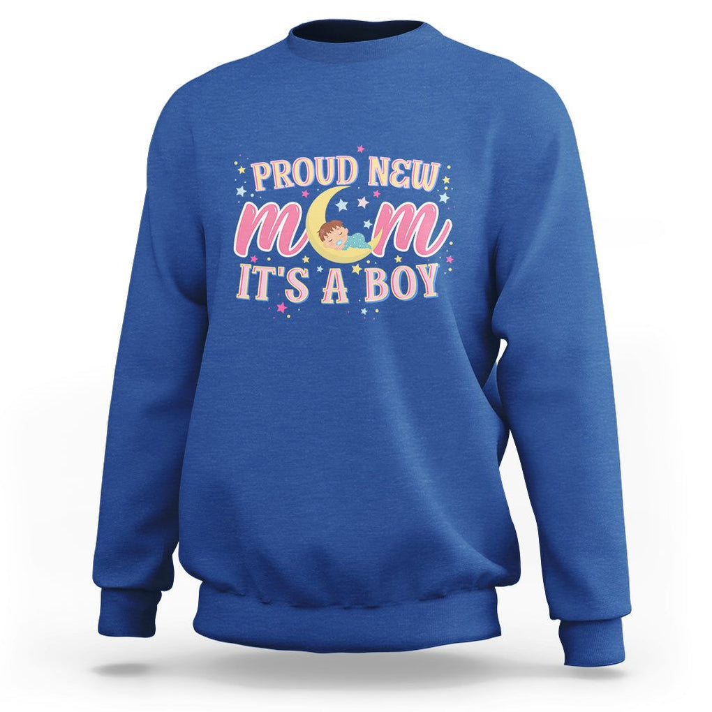 First Mother's Day Sweatshirt Proud New Mom It's A Boy Blue Baby TS02 Royal Blue Printyourwear