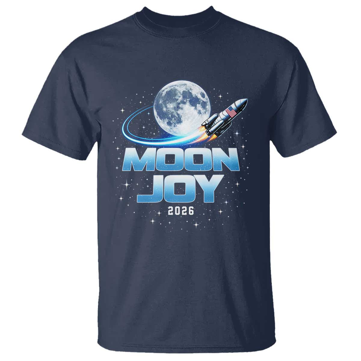 Celestial Moon Joy 2026 T Shirt Rocket Launch '26 Lunar Mission Celebration TS02 Navy Print Your Wear