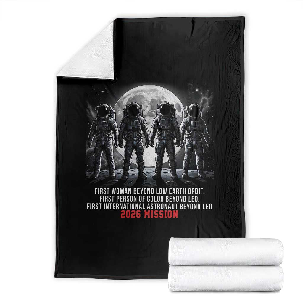 Historic 2026 Lunar Mission Crew Celebration Throw Blanket Proud To Be Beyond Low Earth Orbit TS02 Black Print Your Wear