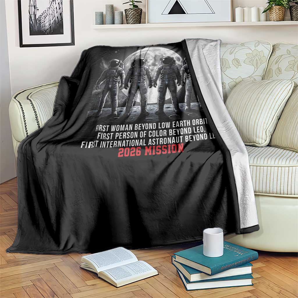 Historic 2026 Lunar Mission Crew Celebration Throw Blanket Proud To Be Beyond Low Earth Orbit TS02 Print Your Wear