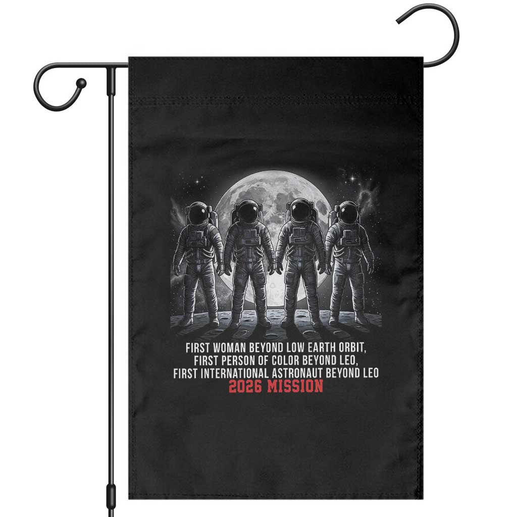 Historic 2026 Lunar Mission Crew Celebration Garden Flag Proud To Be Beyond Low Earth Orbit TS02 Black Print Your Wear
