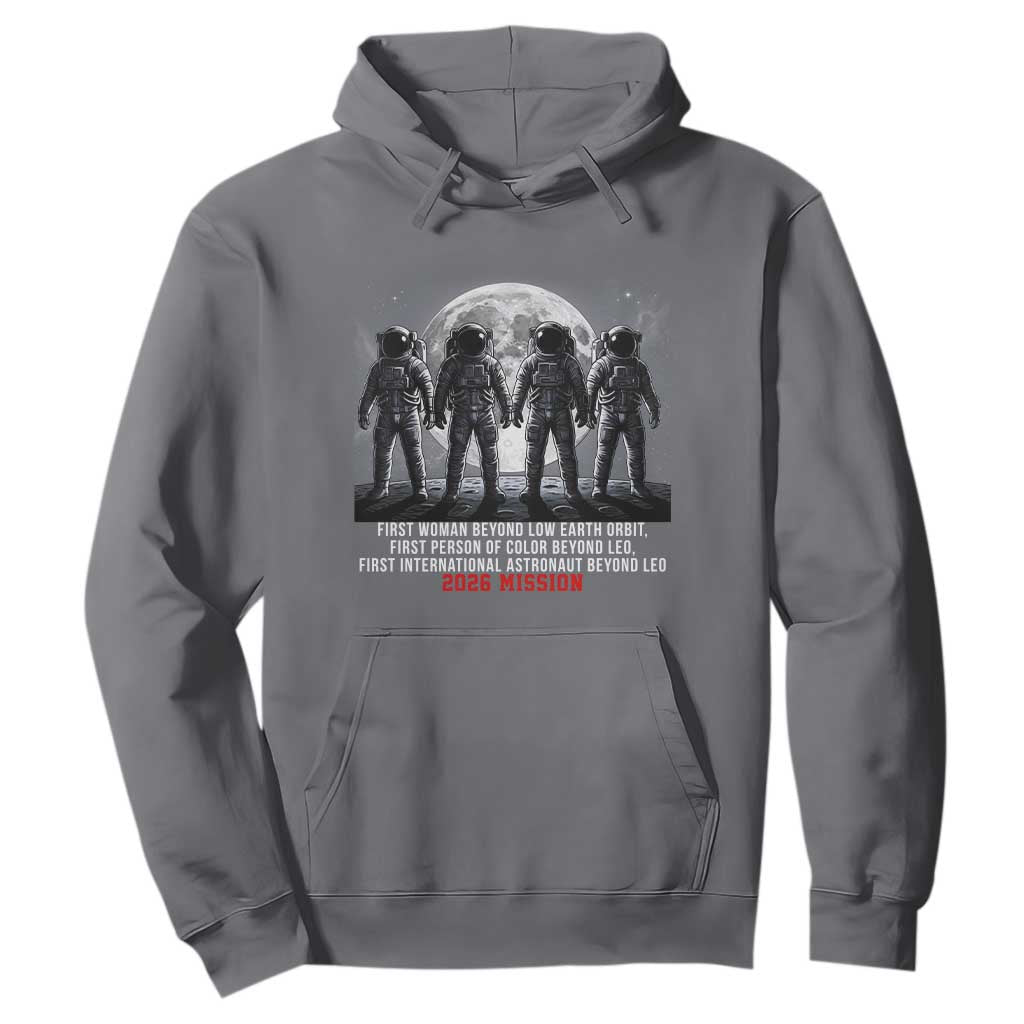 Historic 2026 Lunar Mission Crew Celebration Hoodie Proud To Be Beyond Low Earth Orbit TS02 Charcoal Print Your Wear