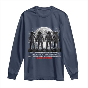 Historic 2026 Lunar Mission Crew Celebration Long Sleeve Shirt Proud To Be Beyond Low Earth Orbit TS02 Navy Print Your Wear