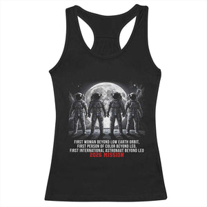 Historic 2026 Lunar Mission Crew Celebration Racerback Tank Top Proud To Be Beyond Low Earth Orbit TS02 Black Print Your Wear