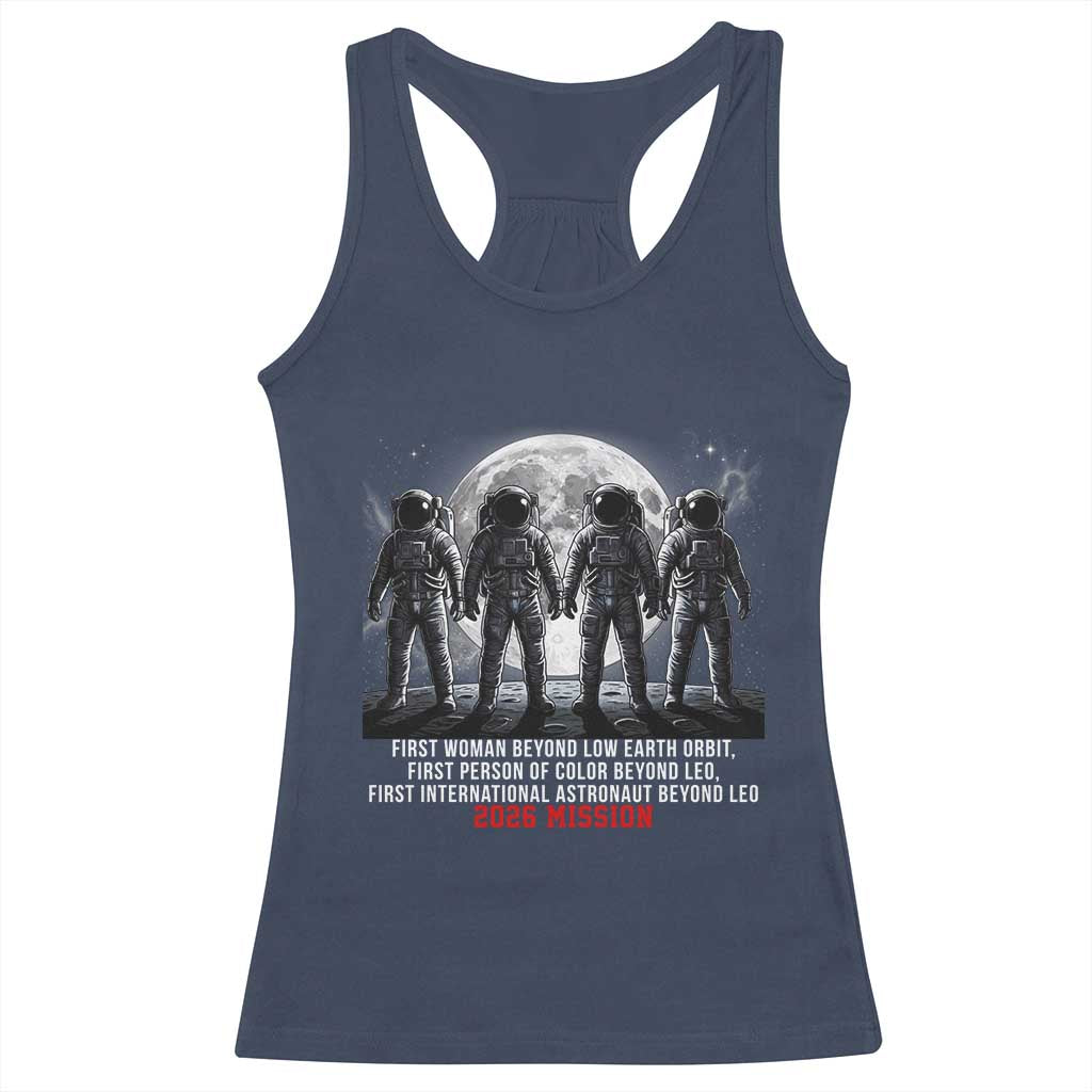 Historic 2026 Lunar Mission Crew Celebration Racerback Tank Top Proud To Be Beyond Low Earth Orbit TS02 Navy Print Your Wear