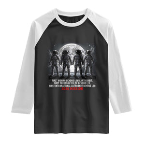 Historic 2026 Lunar Mission Crew Celebration Raglan Shirt Proud To Be Beyond Low Earth Orbit TS02 Black White Print Your Wear