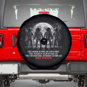Historic 2026 Lunar Mission Crew Celebration Spare Tire Cover Proud To Be Beyond Low Earth Orbit TS02 Black Print Your Wear