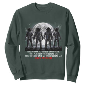 Historic 2026 Lunar Mission Crew Celebration Sweatshirt Proud To Be Beyond Low Earth Orbit TS02 Dark Forest Green Print Your Wear