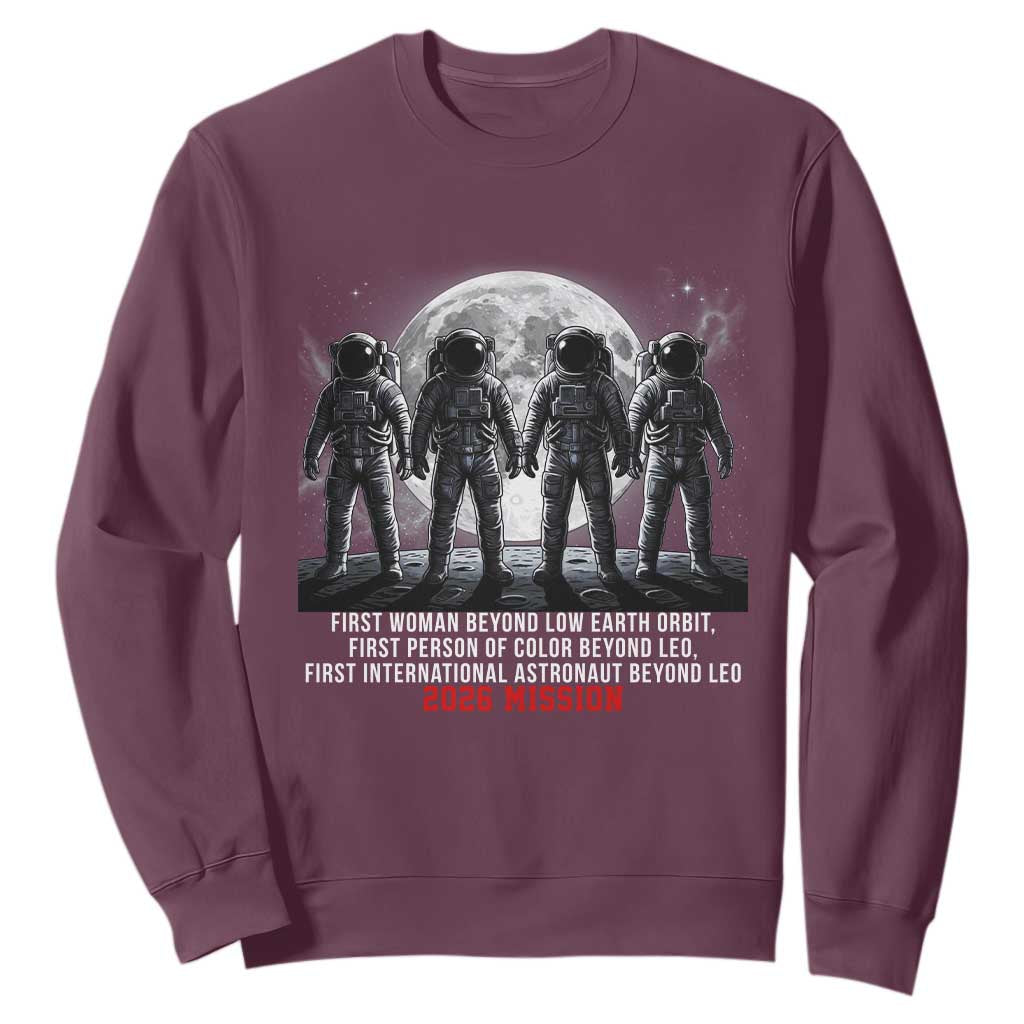 Historic 2026 Lunar Mission Crew Celebration Sweatshirt Proud To Be Beyond Low Earth Orbit TS02 Maroon Print Your Wear