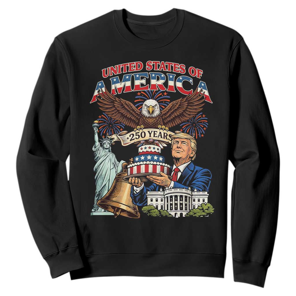 USA 250 Year Birthday Patriotic Celebration Sweatshirt Trump Eagle and Liberty Bday Cake TS02 Black Print Your Wear