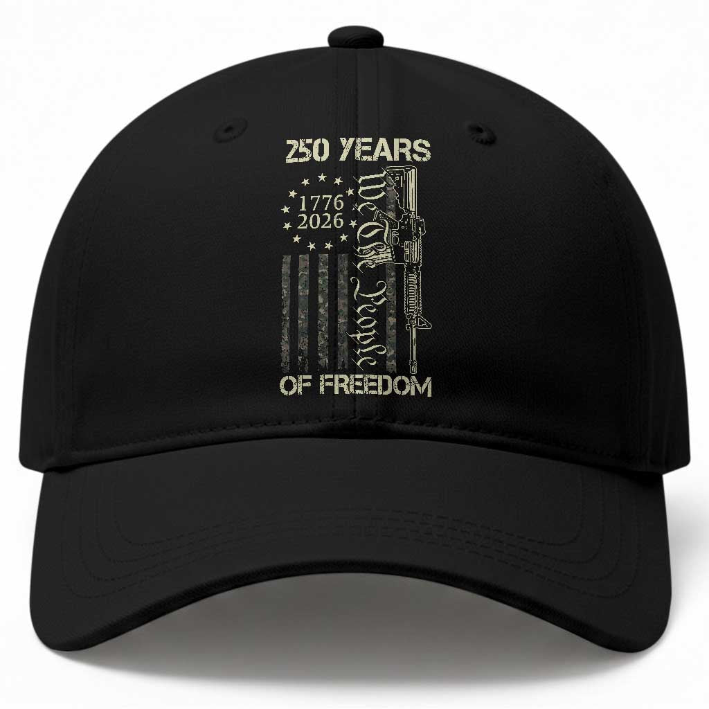 250 Years of Freedom Camo Flag Baseball Cap We The People Second Amendment 1776-2026 Patriotic TS02 Print Your Wear