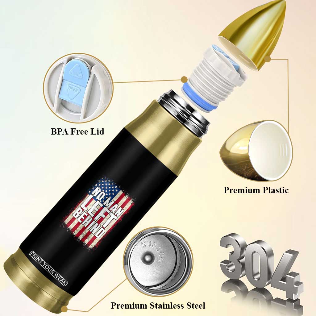 No Man Left Behind Patriotic Bullet Tumbler Distressed American Flag TS02 Print Your Wear