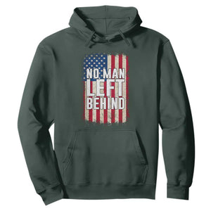 No Man Left Behind Patriotic Hoodie Distressed American Flag TS02 Dark Forest Green Print Your Wear