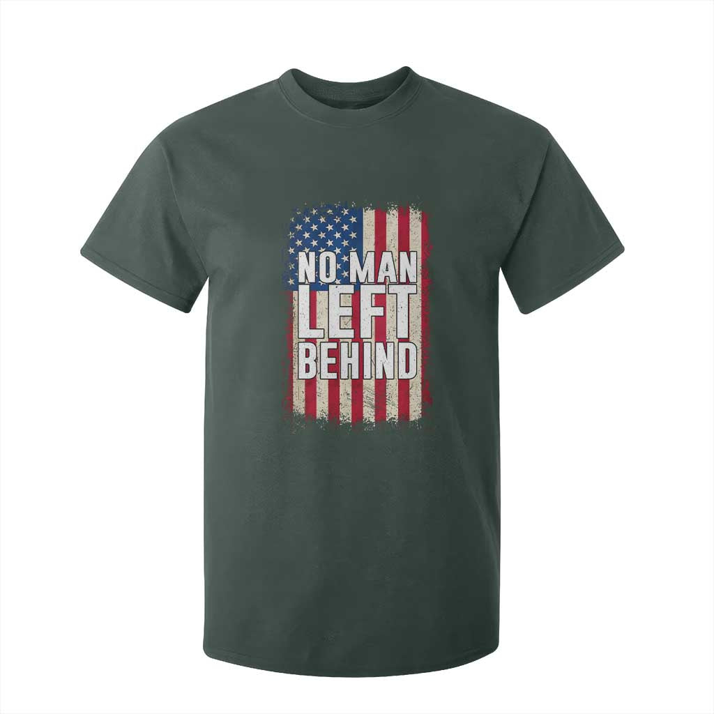 No Man Left Behind Patriotic T Shirt For Kid Distressed American Flag TS02 Dark Forest Green Print Your Wear