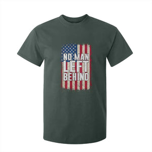 No Man Left Behind Patriotic T Shirt For Kid Distressed American Flag TS02 Dark Forest Green Print Your Wear