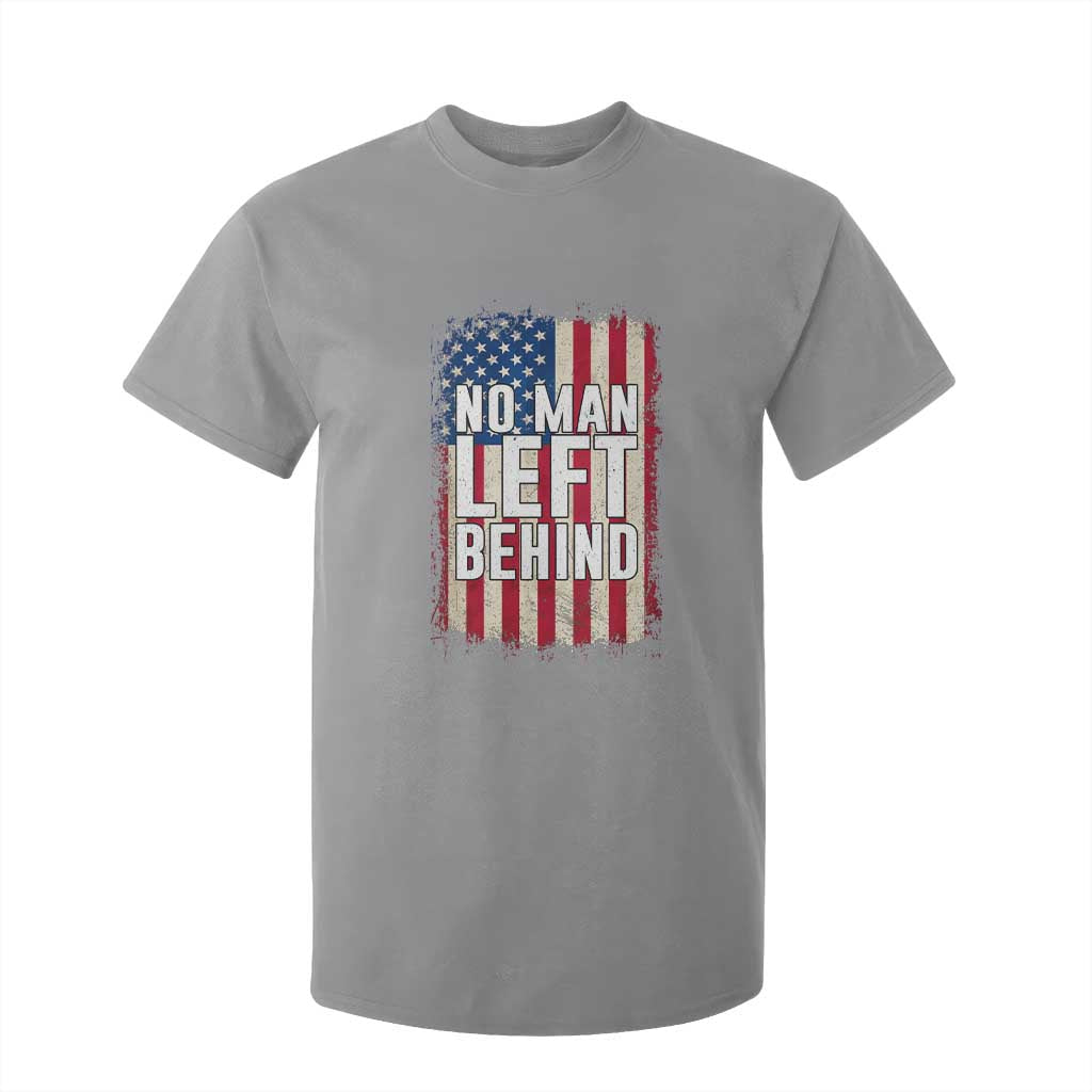 No Man Left Behind Patriotic T Shirt For Kid Distressed American Flag TS02 Sport Gray Print Your Wear