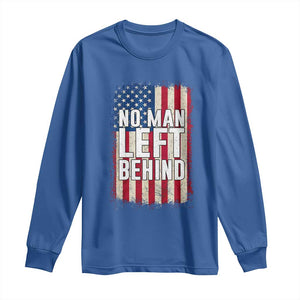 No Man Left Behind Patriotic Long Sleeve Shirt Distressed American Flag TS02 Royal Blue Print Your Wear