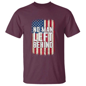 No Man Left Behind Patriotic T Shirt Distressed American Flag TS02 Maroon Print Your Wear