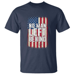 No Man Left Behind Patriotic T Shirt Distressed American Flag TS02 Navy Print Your Wear
