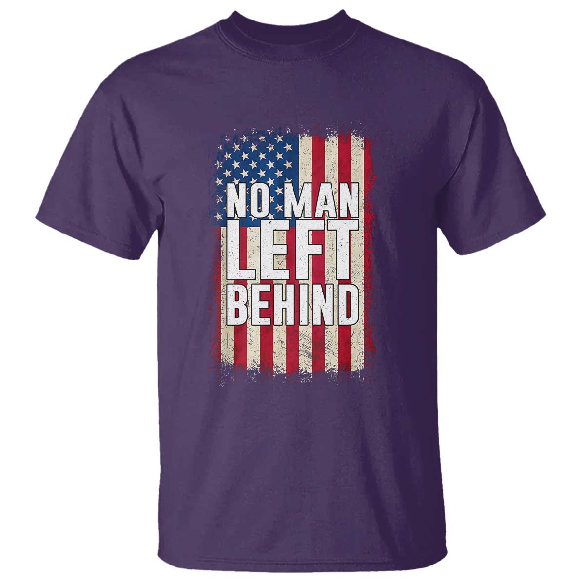 No Man Left Behind Patriotic T Shirt Distressed American Flag TS02 Purple Print Your Wear