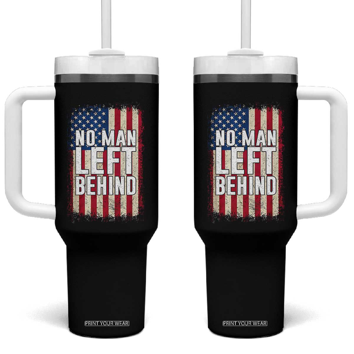 No Man Left Behind Patriotic Tumbler With Handle Distressed American Flag TS02 One Size: 40 oz Black Print Your Wear