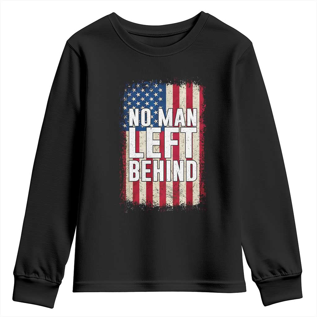No Man Left Behind Patriotic Youth Sweatshirt Distressed American Flag TS02 Black Print Your Wear