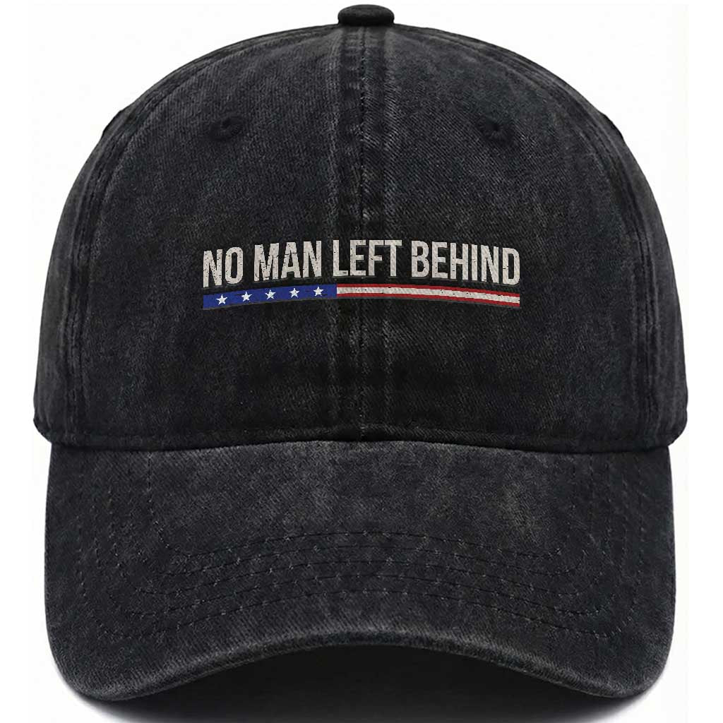 No Man Left Behind Minimalist Patriotic Flag Washed Cotton Baseball Cap US Military Brotherhood Pride TS02 Print Your Wear