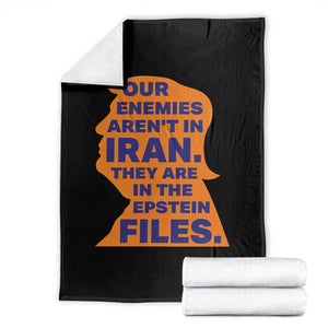 Our Enemies Aren't In Iran Throw Blanket Epstein Files Silhouette Political Satire TS02 Black Print Your Wear