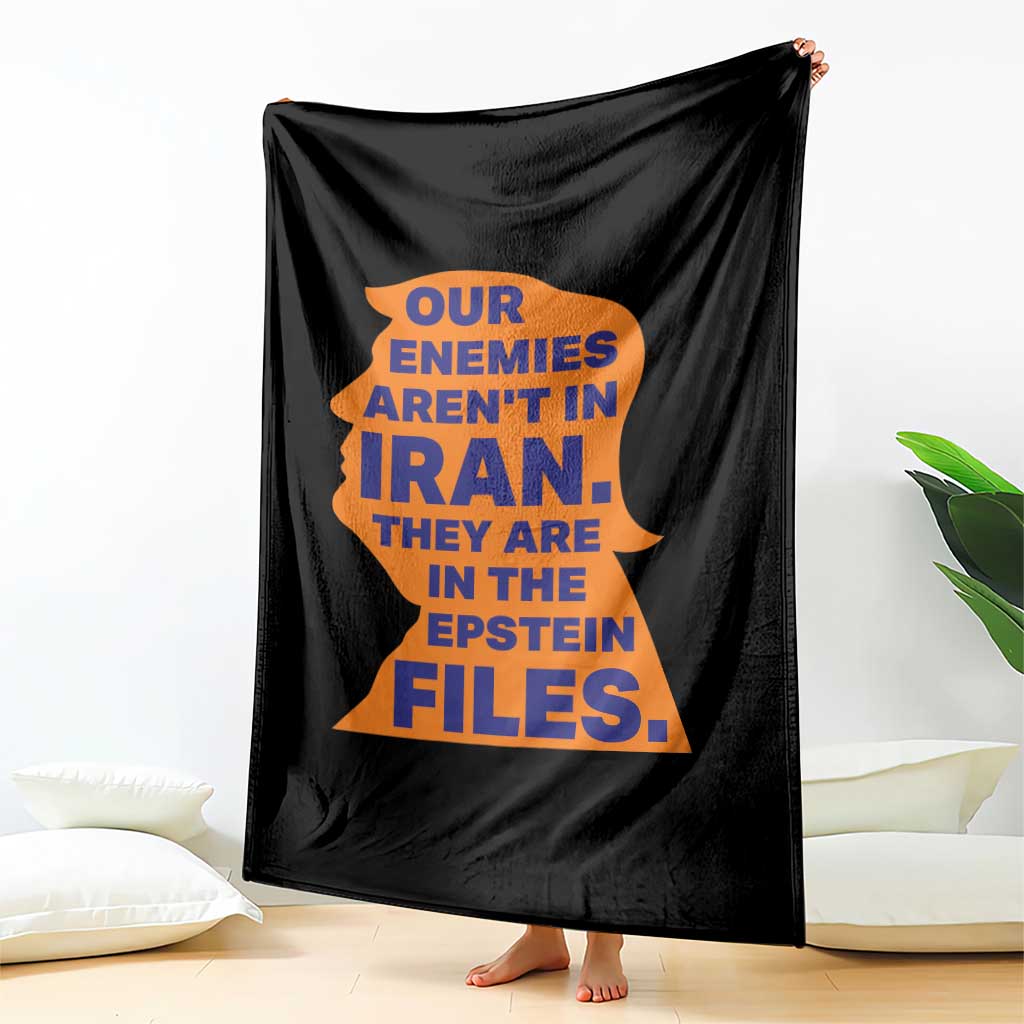 Our Enemies Aren't In Iran Throw Blanket Epstein Files Silhouette Political Satire TS02 Print Your Wear