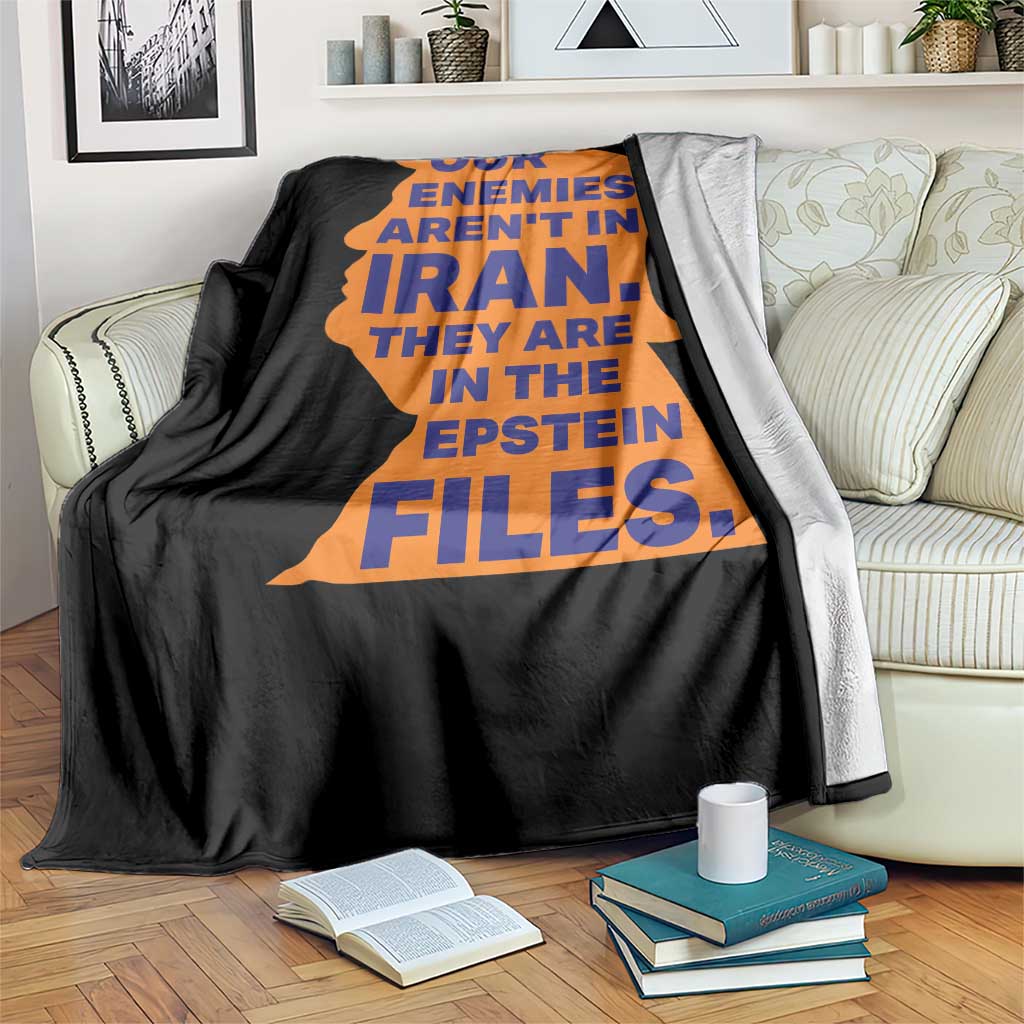 Our Enemies Aren't In Iran Throw Blanket Epstein Files Silhouette Political Satire TS02 Print Your Wear