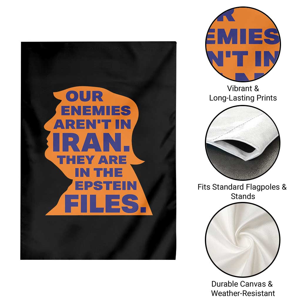 Our Enemies Aren't In Iran Garden Flag Epstein Files Silhouette Political Satire TS02 Print Your Wear