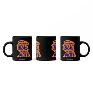 Our Enemies Aren't In Iran Coffee Mug Epstein Files Silhouette Political Satire TS02 Print Your Wear