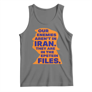 Our Enemies Aren't In Iran Tank Top Epstein Files Silhouette Political Satire TS02 Black Heather Print Your Wear