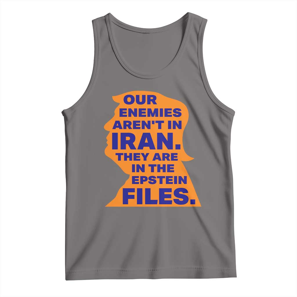 Our Enemies Aren't In Iran Tank Top Epstein Files Silhouette Political Satire TS02 Deep Heather Print Your Wear