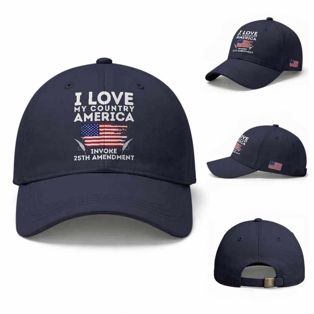 I Love My Country Invoke 25th Amendment Baseball Cap Distressed Flag Patriotic Political Satire TS02 Baseball Cap Universal Fit Navy Print Your Wear