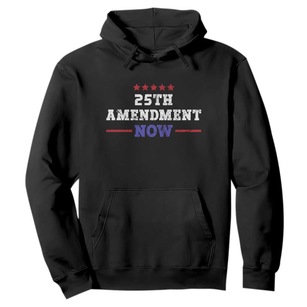 25th Amendment Now Patriotic Hoodie Red White and Blue Political Satire TS02 Black Print Your Wear