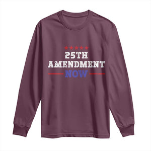 25th Amendment Now Patriotic Long Sleeve Shirt Red White and Blue Political Satire TS02 Maroon Print Your Wear