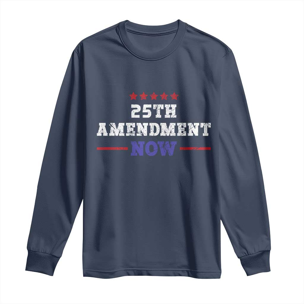 25th Amendment Now Patriotic Long Sleeve Shirt Red White and Blue Political Satire TS02 Navy Print Your Wear