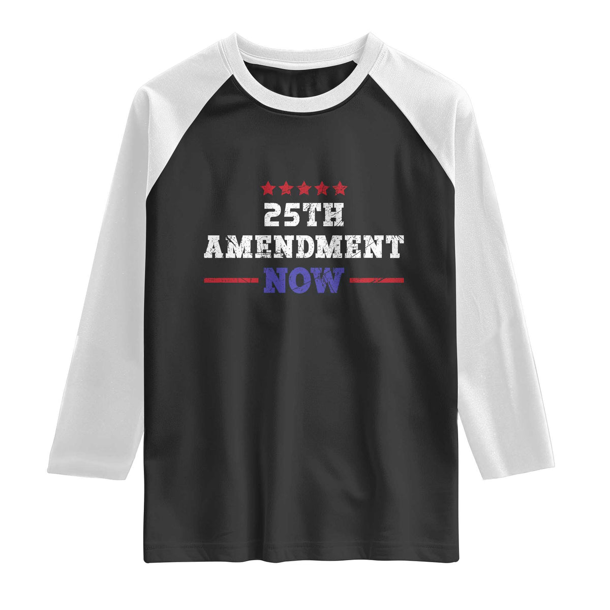 25th Amendment Now Patriotic Raglan Shirt Red White and Blue Political Satire TS02 Black White Print Your Wear