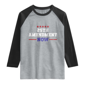 25th Amendment Now Patriotic Raglan Shirt Red White and Blue Political Satire TS02 Heather Gray Black Print Your Wear