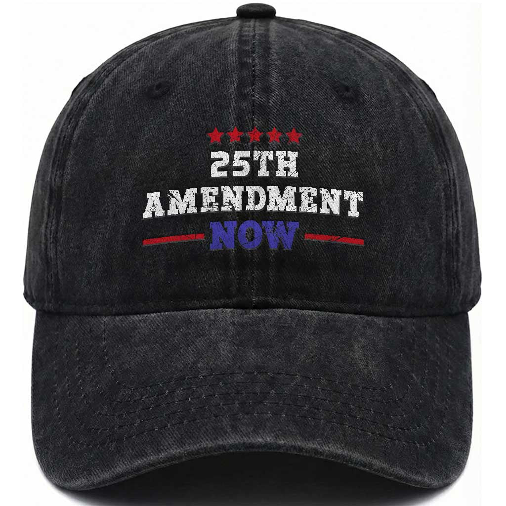 25th Amendment Now Patriotic Washed Cotton Baseball Cap Red White and Blue Political Satire TS02 Print Your Wear