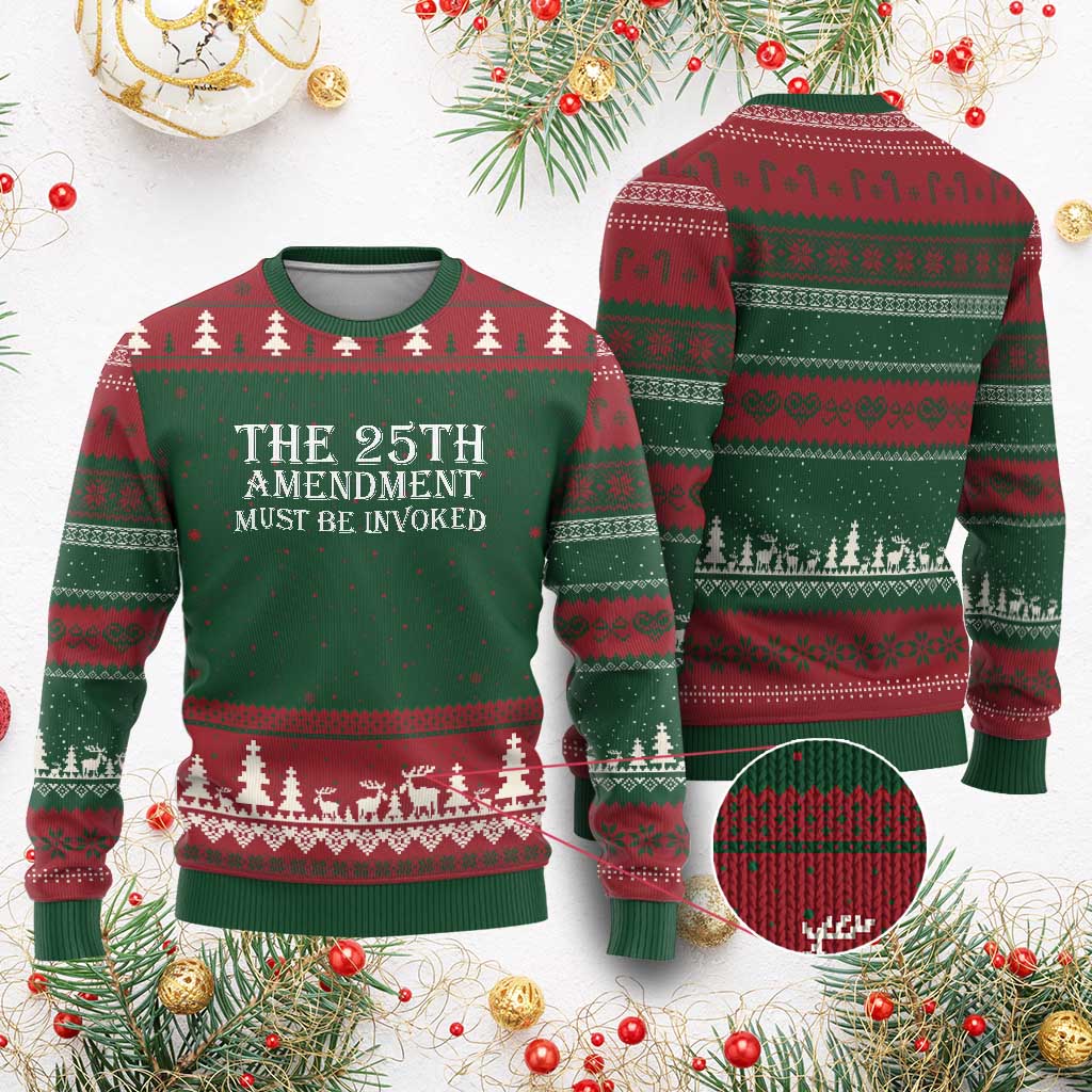 The 25th Amendment Must Be Invoked Ugly Christmas Sweater Bold Typography Statement Patriotic Political Satire TS02 Red Green Print Your Wear