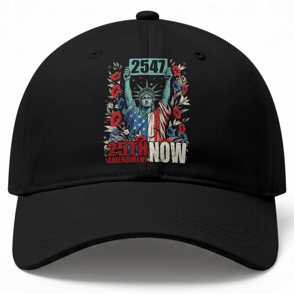 25th Amendment Now 2547 Baseball Cap Statue of Liberty Floral Political Statement Graphic TS02 Print Your Wear