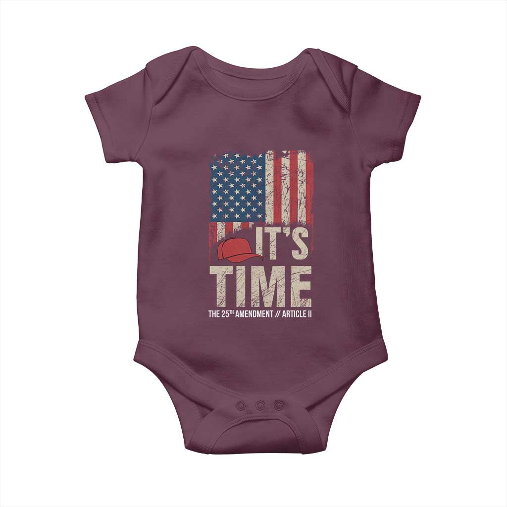 It's Time The 25th Amendment Baby Onesie Article II Red Hat Distressed American Flag Graphic TS02 Maroon Print Your Wear
