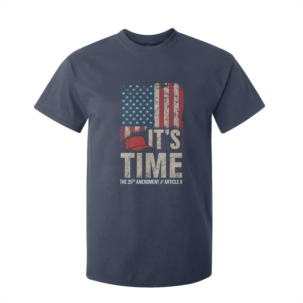 It's Time The 25th Amendment T Shirt For Kid Article II Red Hat Distressed American Flag Graphic TS02 Navy Print Your Wear
