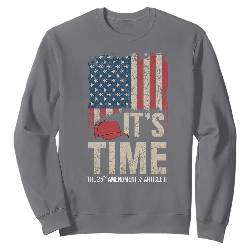 It's Time The 25th Amendment Sweatshirt Article II Red Hat Distressed American Flag Graphic TS02 Charcoal Print Your Wear