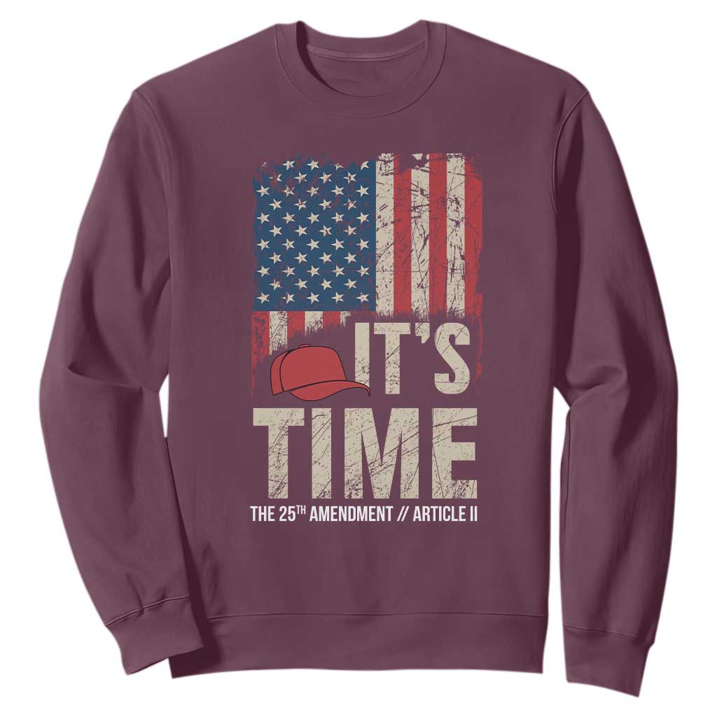 It's Time The 25th Amendment Sweatshirt Article II Red Hat Distressed American Flag Graphic TS02 Maroon Print Your Wear