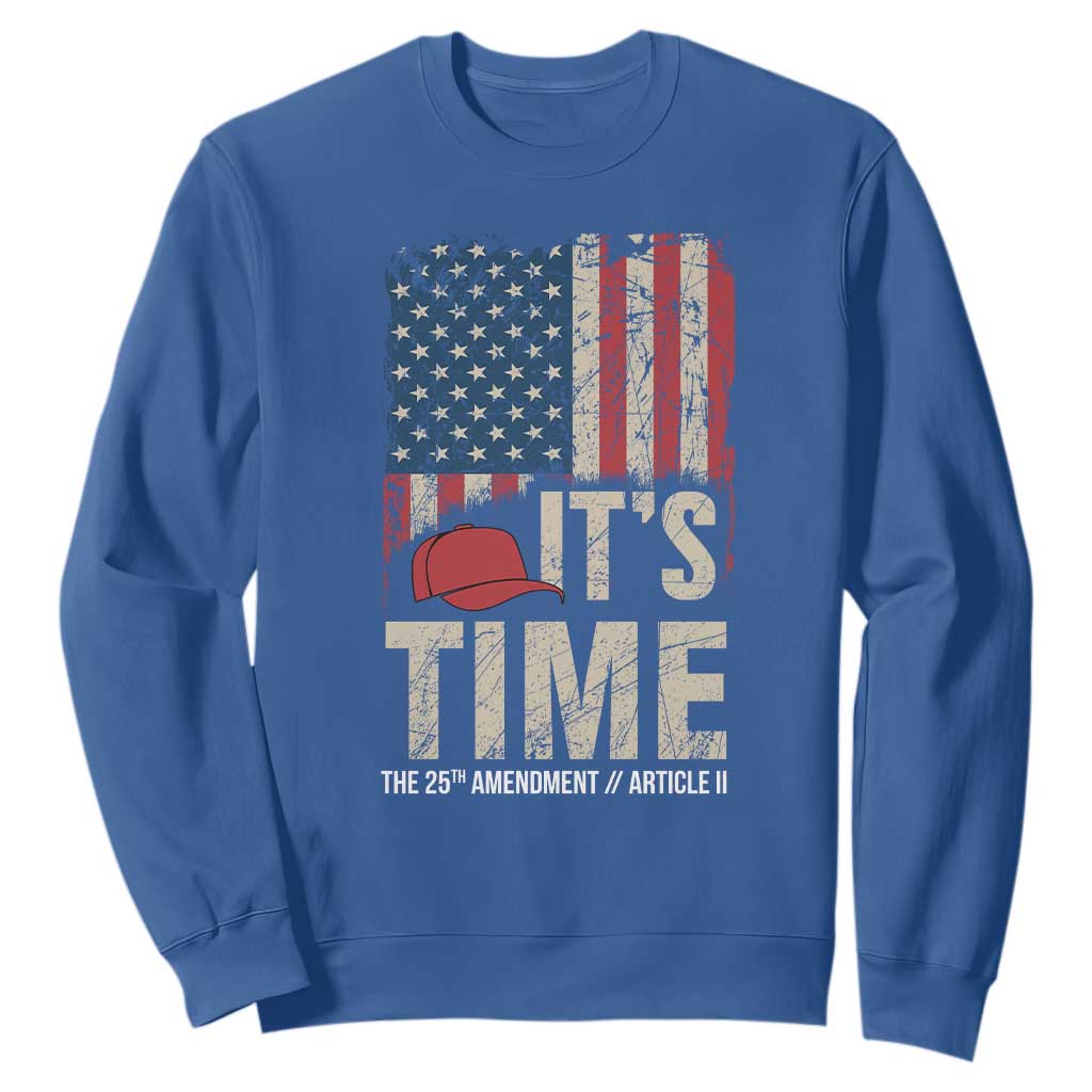 It's Time The 25th Amendment Sweatshirt Article II Red Hat Distressed American Flag Graphic TS02 Royal Blue Print Your Wear